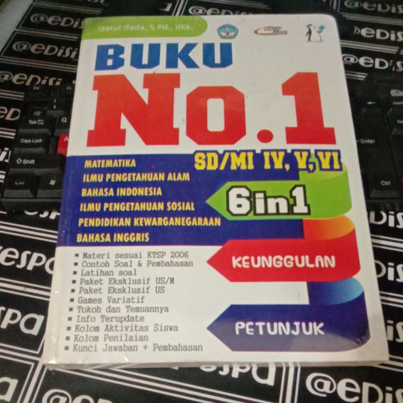 

BUKU NO.1 SD/MI IV,V,VI 6 IN 1 KEUNGUGULAN PETUNJUK