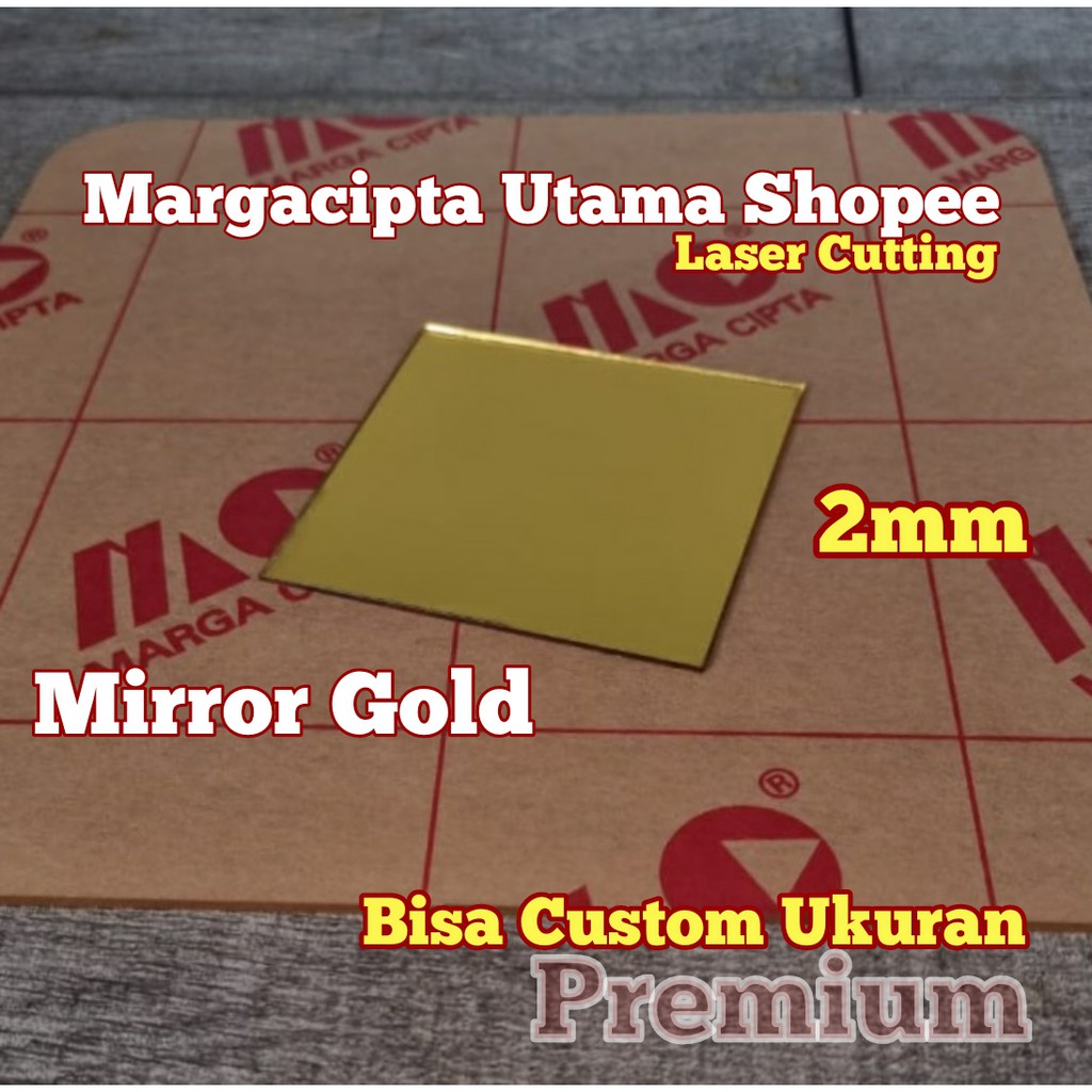 Acrylic Mirror Gold 2mm CUSTOM semua ukuran Akrilik Kaca Gold