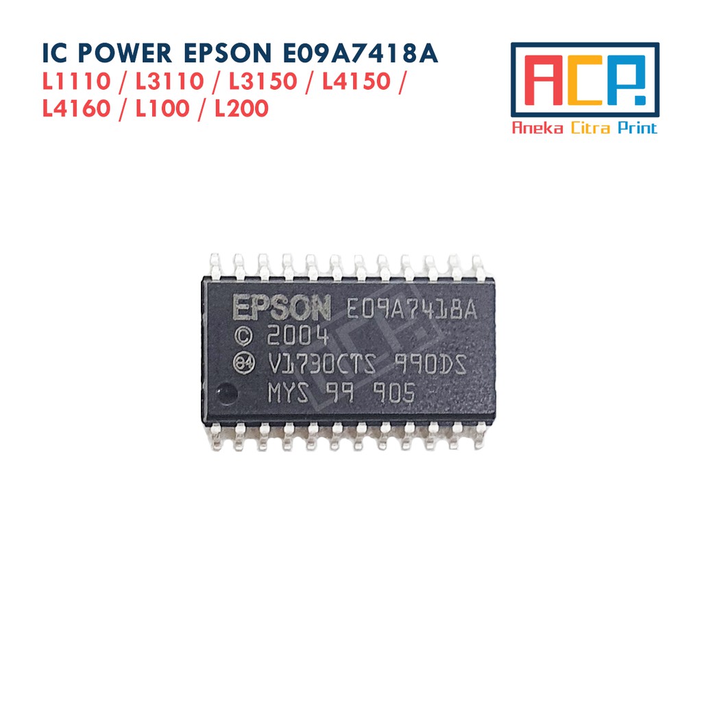 IC Power Epson L1110 L3110 L3116 L3150 L4150 L4160 L100 L200 Board E09A7418A