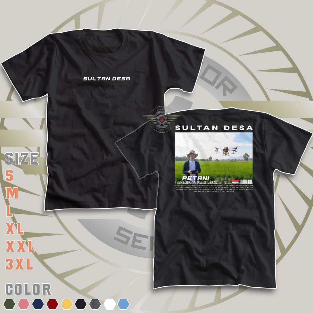 KAOS PETANI MUDA SULTAN DESA PENYOKONG KEHIDUPAN | Baju Tani Pejuang Sawah | Profesi Pejuang Rupiah 