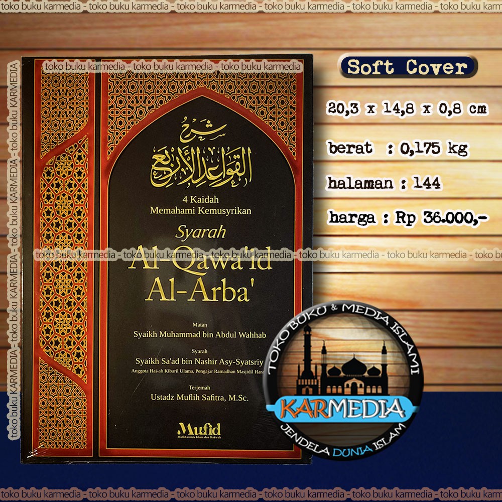 Syarah Al Qawaid Al Arba - Mufid - Karmedia