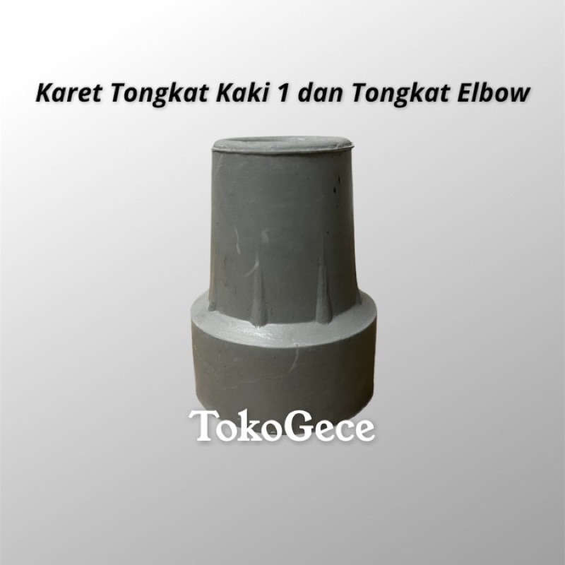 Karet Kruk Tongkat Kaki 1 / Karet Kruk Tongkat Elbow