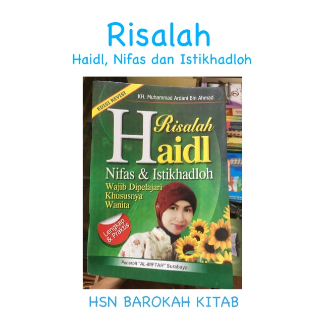

Buku ( FIKIH WANITA ) Risalah Haidl Nifas dan Istikhadloh
