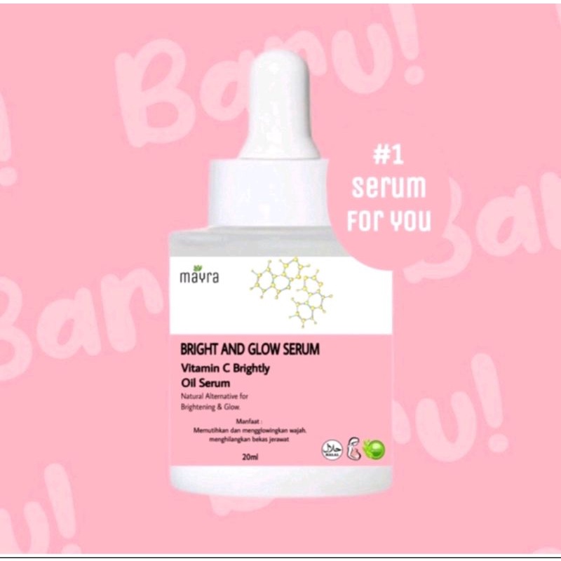 [READY STOK]BPOM MAYRA SERUM BRIGHT & GLOW ORIGINAL