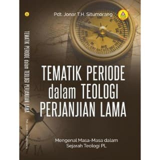 

Buku Tematik Periode dalam Teologi Perjanjian Lama