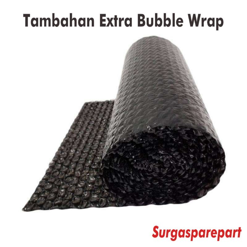 

Tambahan extra bubble wrap untuk mengurangi benturan