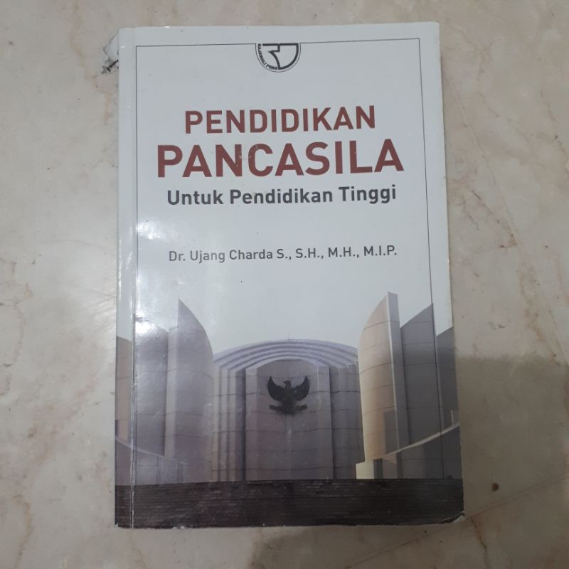 [ORI ; PRELOVED] PENDIDIKAN PANCASILA UNTUK PERGURUAN TINGGI Dr. UJANG CHARDA