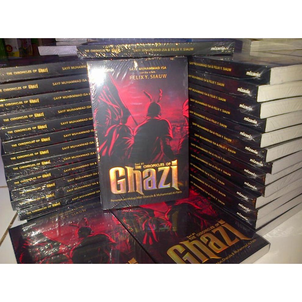 Paket Trilogi Ghazi Termurah The Chronicles Of Ghazi Al Fatih Press - Felix Siauw | Buku Islam