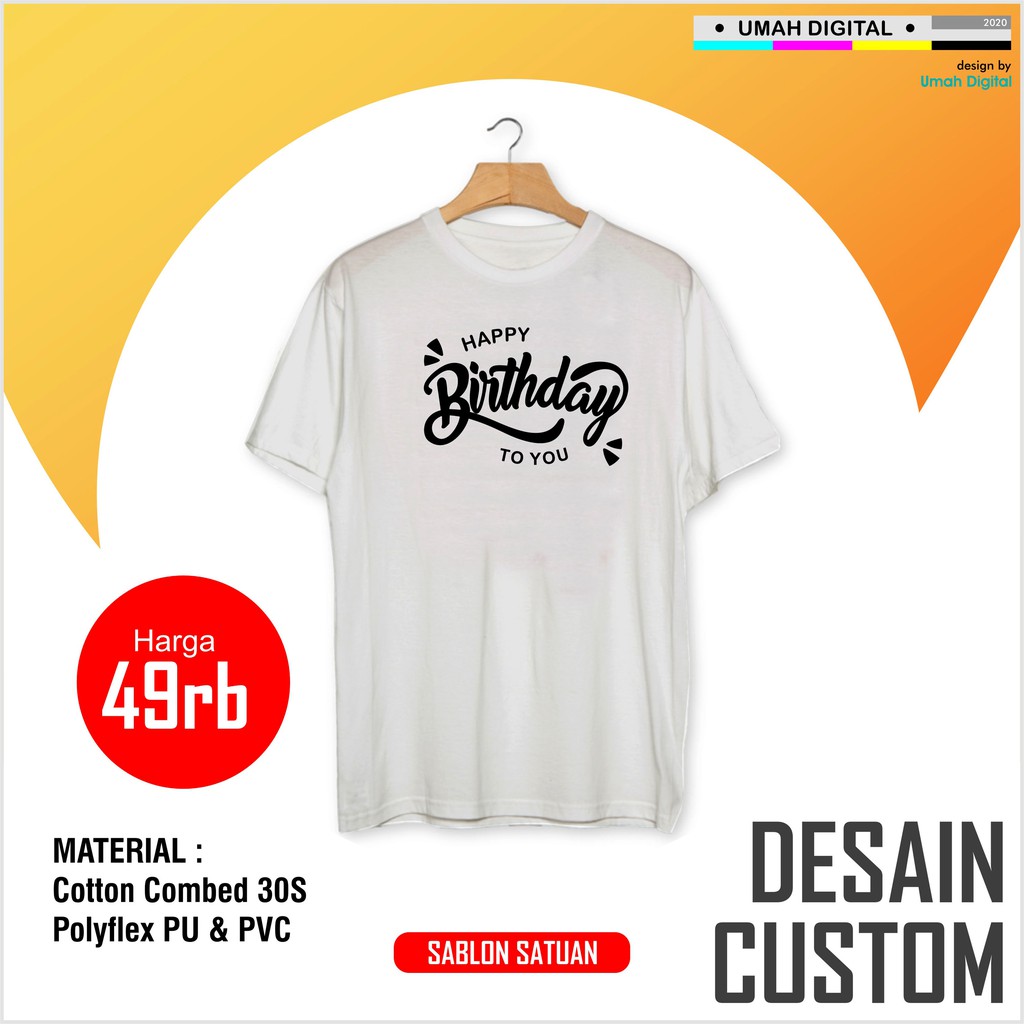 

HAPPY BIRTHDAY / KAOS ULTAH / KADO SPESIAL / REQUES SABLON