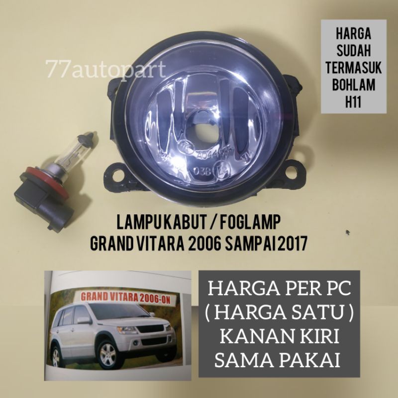 Lampu kabut foglamp grand vitara 2006 sampai 2011 harga satuan