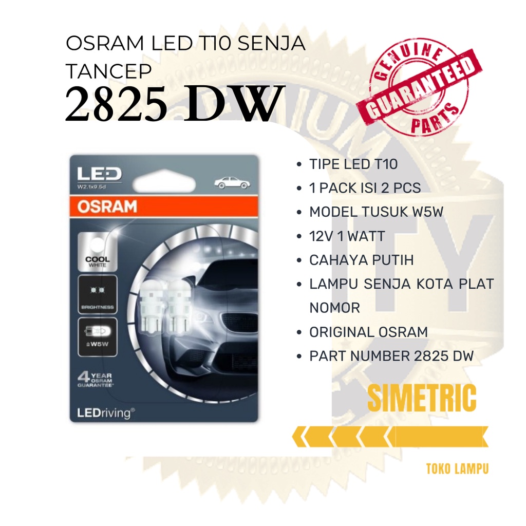 OSRAM LED SENJA T10 TUSUK 2825 DW - OSRAM LED T10 COOLWHITE - LAMPU LED SENJA OSRAM 2825 DW CAHAYA P