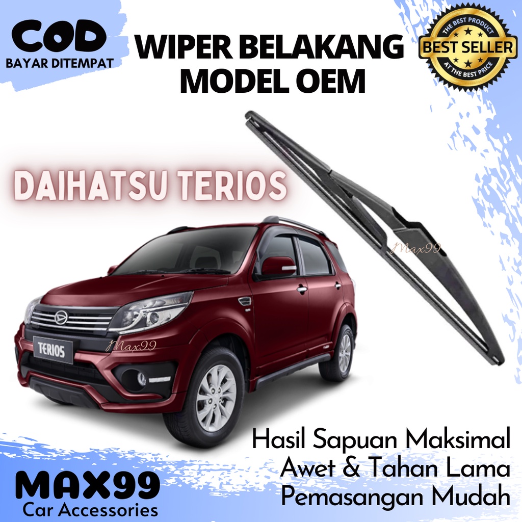 COD - Wiper Belakang Terios / Wiper Belakang Daihatsu Terios - Max99