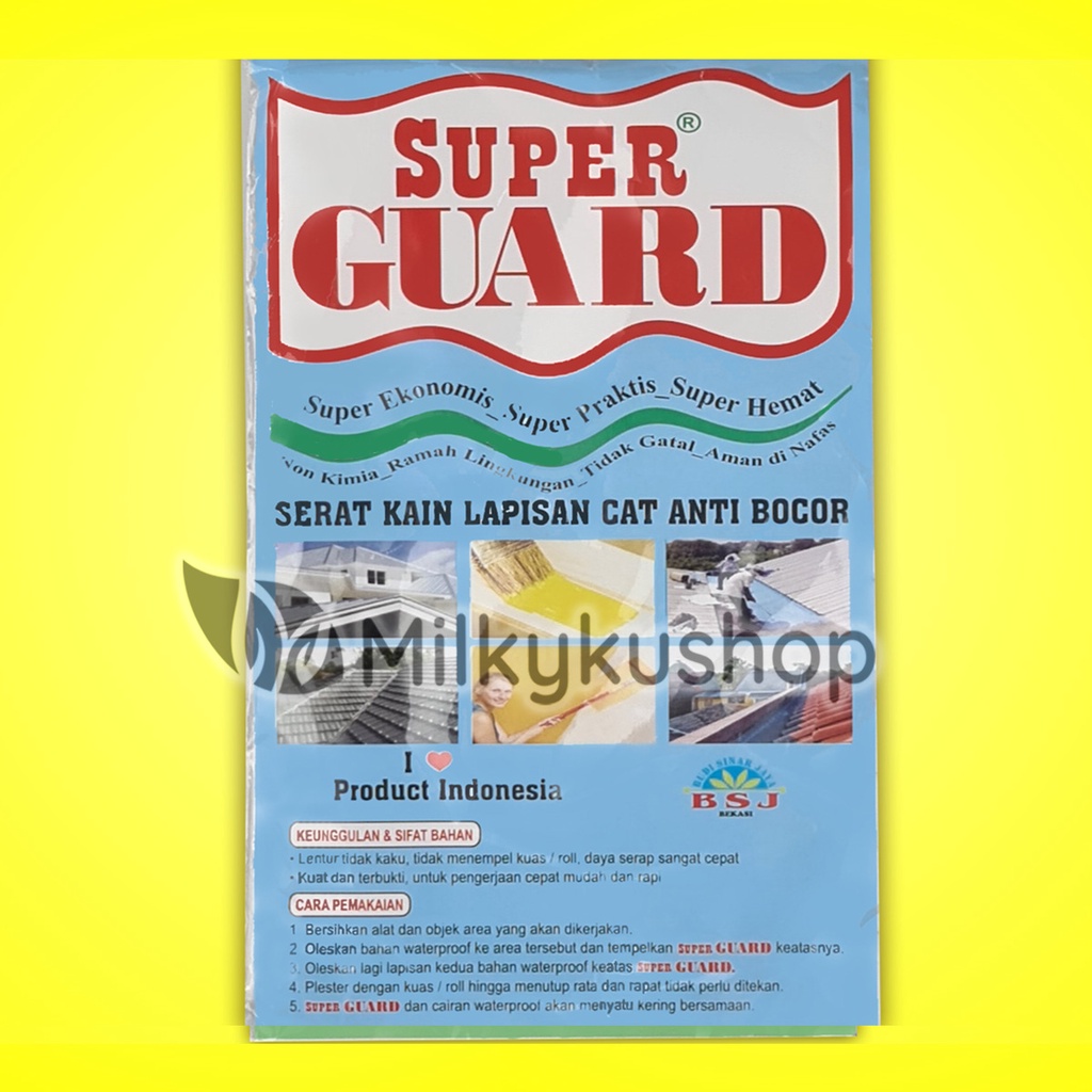 SUPER GUARD SERAT KAIN TISUE PELAPIS ANTI BOCOR AQUAPROOF