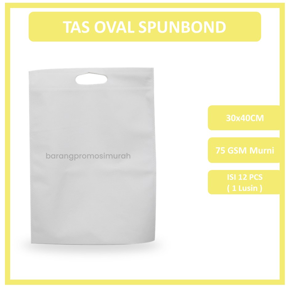 

GOODIE BAG SPUNBOND OVAL 30x40 / Tas Belanja Murah / Kantong Belanja / Tas Souvenir...PROMO