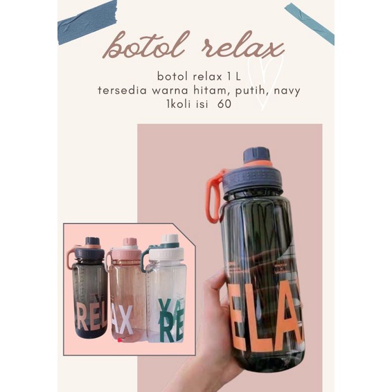 BOTOL MINUM EKSLUSIF /BOTOL MINUM OLAHRAGA RELAX KAPASITAS 1 LITER