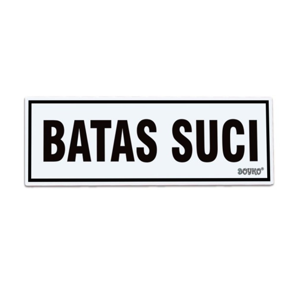 

Plat Batas Suci ukuran 290x100mm /Sign akrilik / Papan batas suci