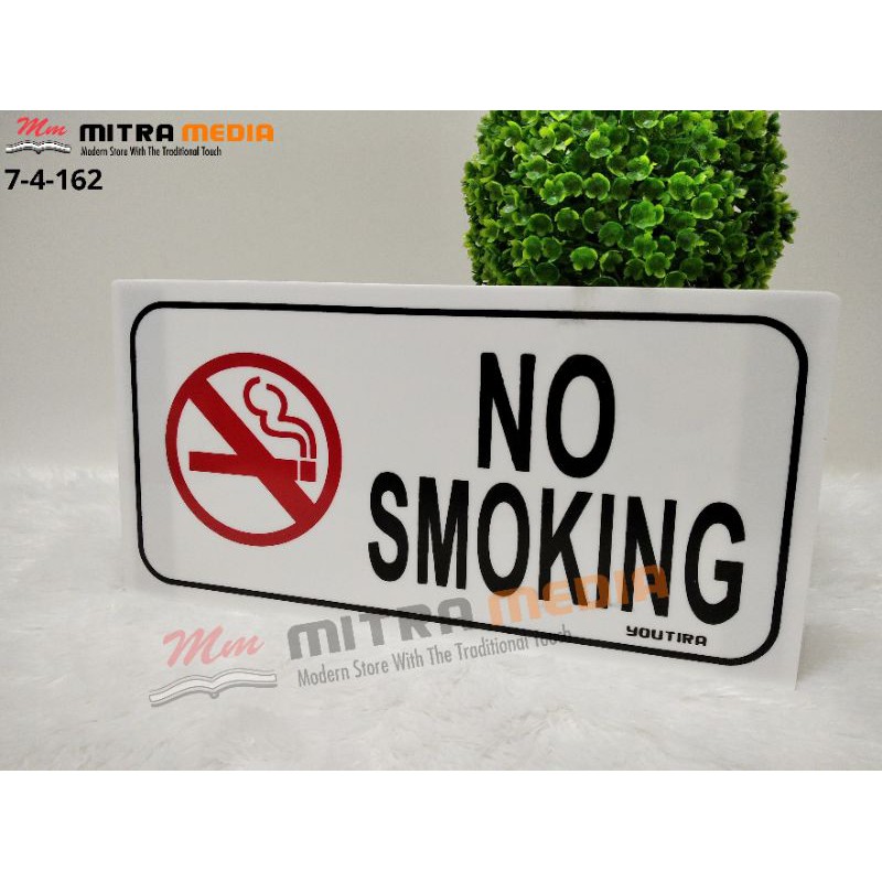 

TULISAN ACRYLIC NO SMOKING UKURAN 30X15 CM