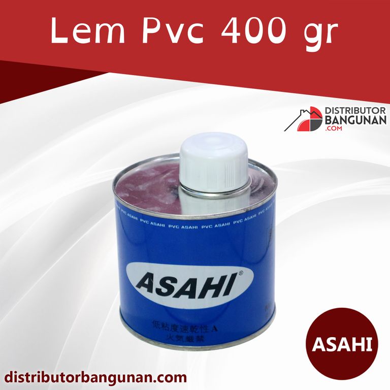 

Lem Pvc 400 gr ASAHI (10pcs)