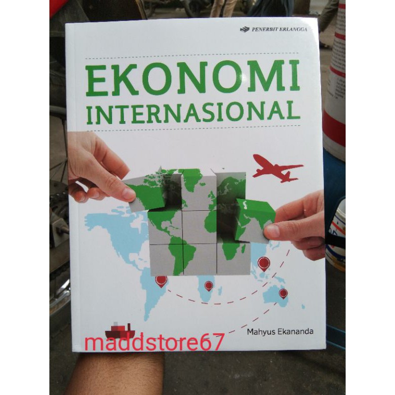 BUKU EKONOMI INTERNASIONAL.MAHYUS EKANANDA.ERLANGGA. 100%ORIGINAL