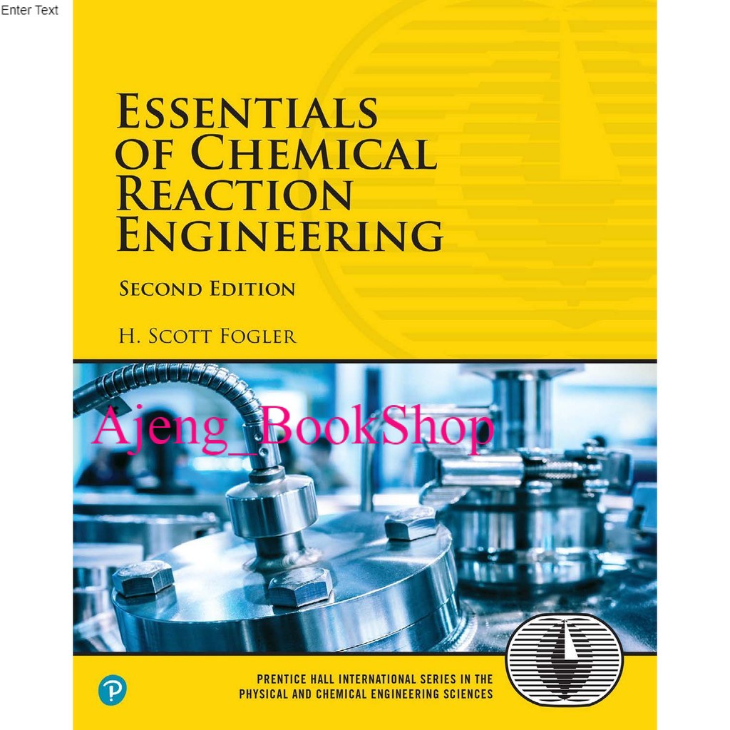 Jual Buku Teknik Kimia - Essentials Of Chemical Reaction Engineering ...