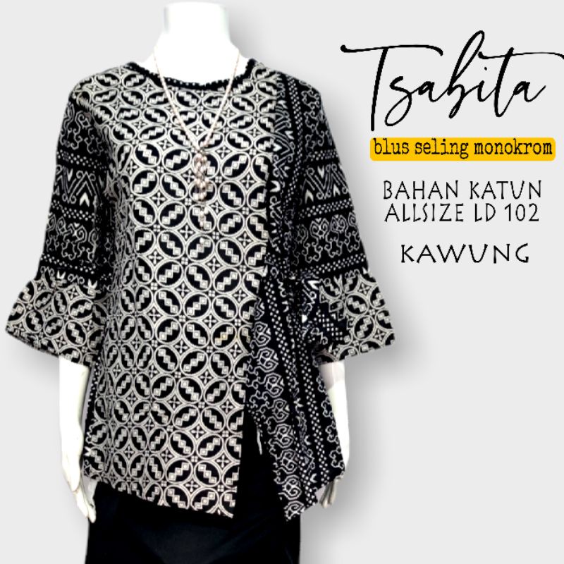 Blouse Blus katun seling monokrom tsabita Baju Atasan wanita batik murah murmer lebay kerja sekolah kuliah santaisantai