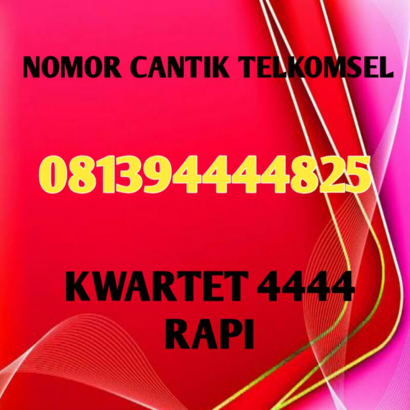 Nomor Cantik telkomsel simpati rapi kwartet 4444
