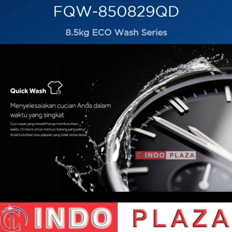 MESIN CUCI FRONT LOADING AQUA 8.5 Kg FQW-850829qd INVERTER