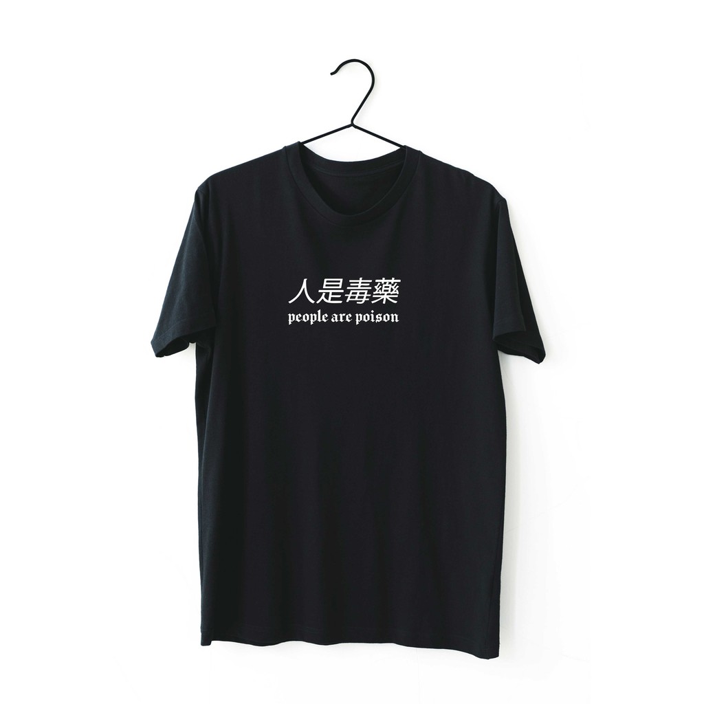 Kaos T Shirt People Are Poison Japan Jepang Tumblr Tee Ootd