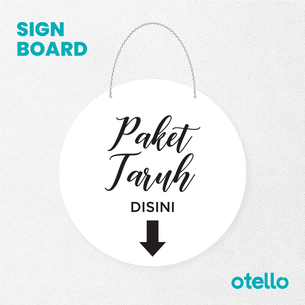 Otello Signage Paket Taruh Disini Latin Signage Board Acrylic Papan Gantung Akrilik Rantai Petunjuk Toko Modern Minimalist Kafe Restoran Kantor Gedung Cafe