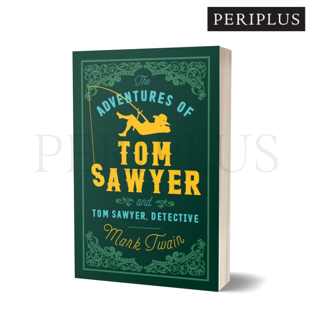 Jual Twain- Adventures Of Tom Sawyer And Tom Sawyer, De-9781847494900 ...