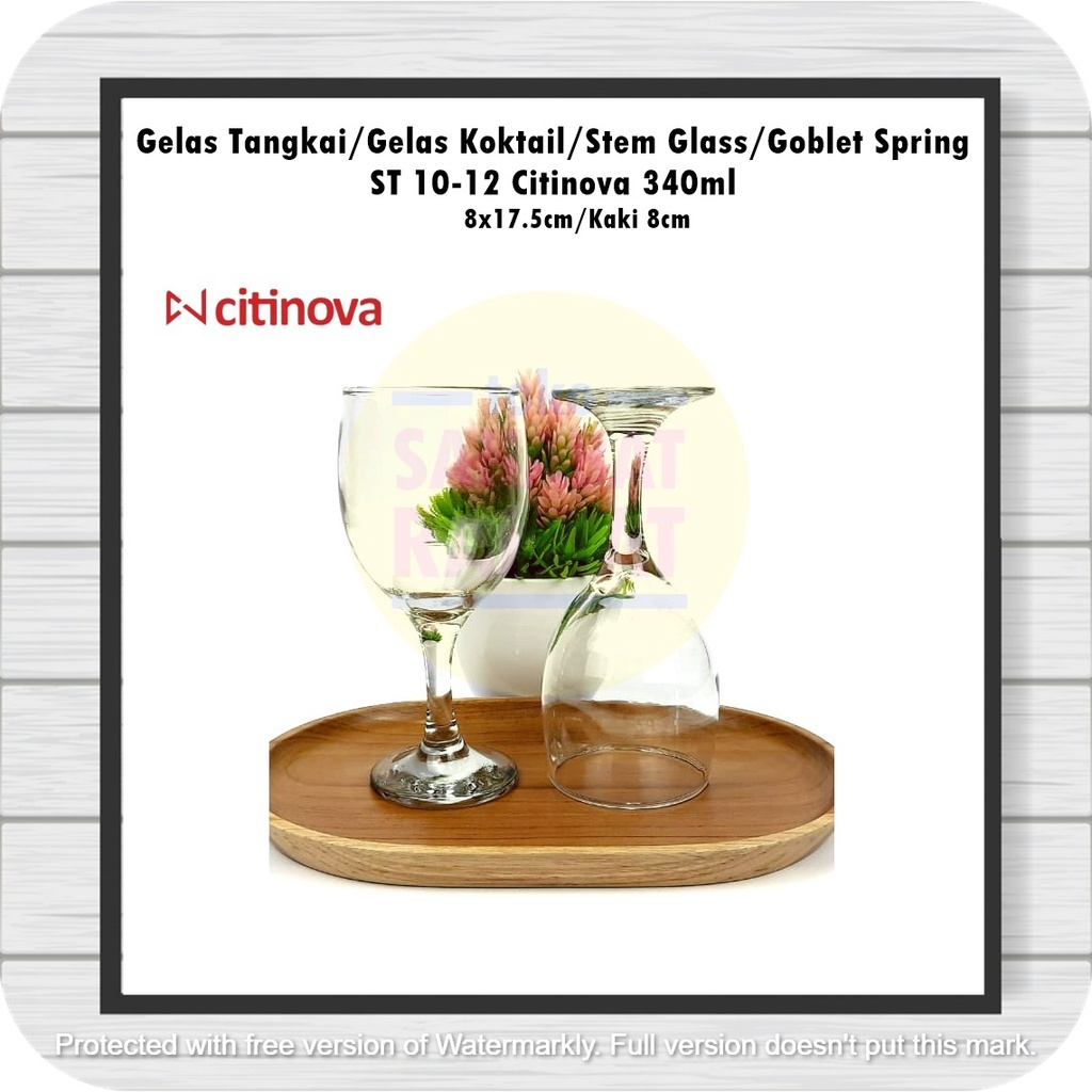 [6pcs] Gelas Tangkai/Gelas Koktail/Stem Glass/Goblet Spring ST 10-12 Citinova 340ml