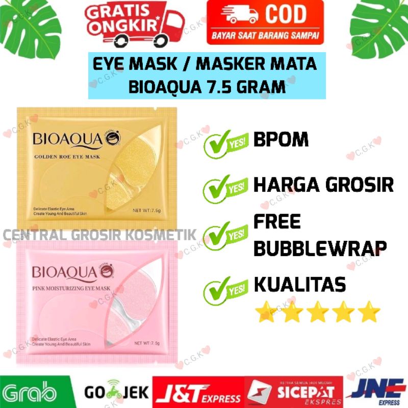 EYE MASK BIOAQUA (☑️BPOM)  - MASKER MATA BIOAQUA 7.5 GRAM ORIGINAL