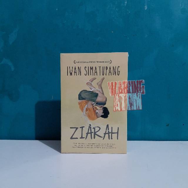 Buku Novel Ziarah By Iwan Simatupang