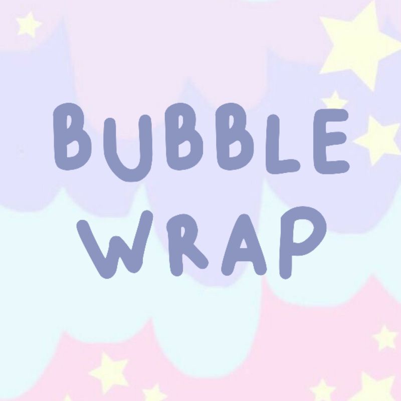 

Tambahan bubble wrap