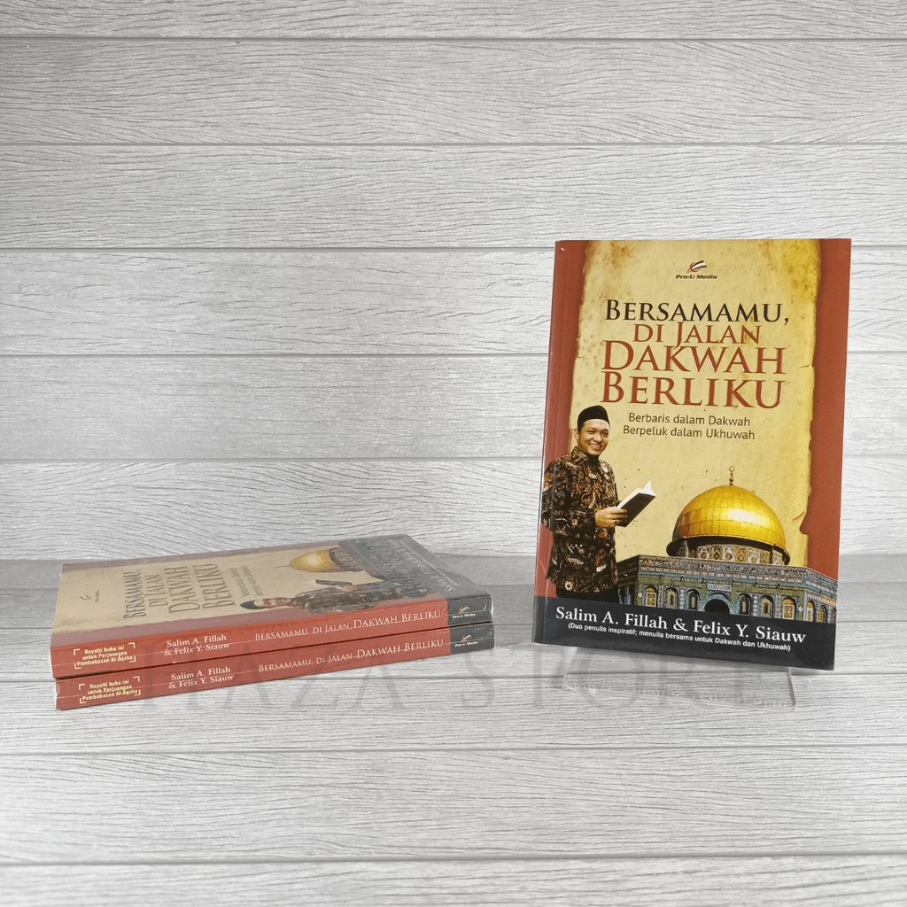 Buku Bersamamu di Jalan Dakwah Berliku - Salim A. Fillah &amp; Felix Siauw - Pro U Media 100% Original