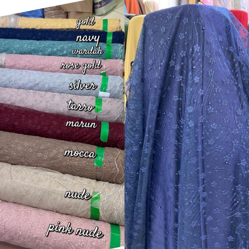 Bahan kebaya. kain kebaya. tille mutiara. tulle akar. brokat kebaya. kain brukat. bahan brukat halus