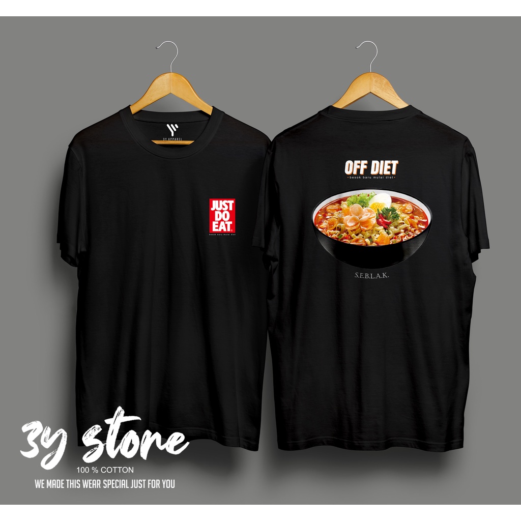 KAOS JUST DO EAT HOBBY MAKAN SEBLAK PREMIUM DISTRO COTTON COMBED 30S PRIA WANITA - 3Y STORE