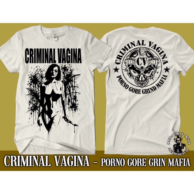 Tshirt criminal vagina - porn gore grind mafia
