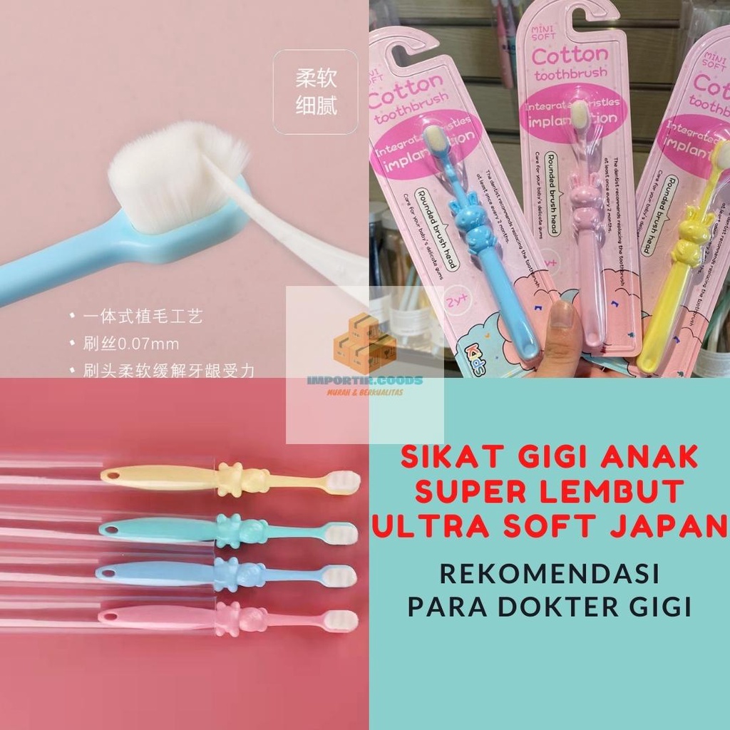 SIKAT GIGI ANAK LEMBUT TEKNOLOGI JEPANG / SIKAT GIGI ANAK MICRO NANO