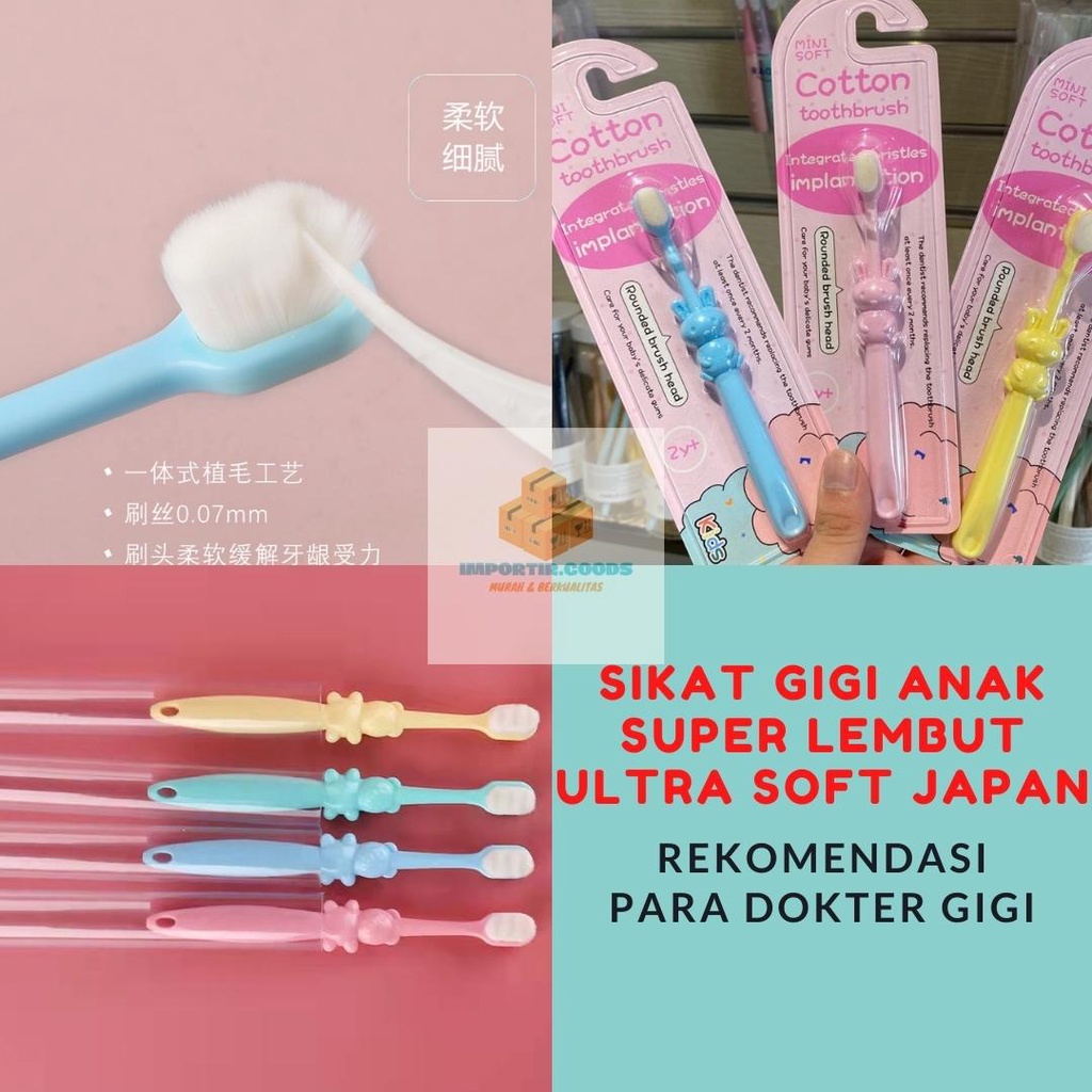 SIKAT GIGI ANAK LEMBUT TEKNOLOGI JEPANG / SIKAT GIGI ANAK MICRO NANO