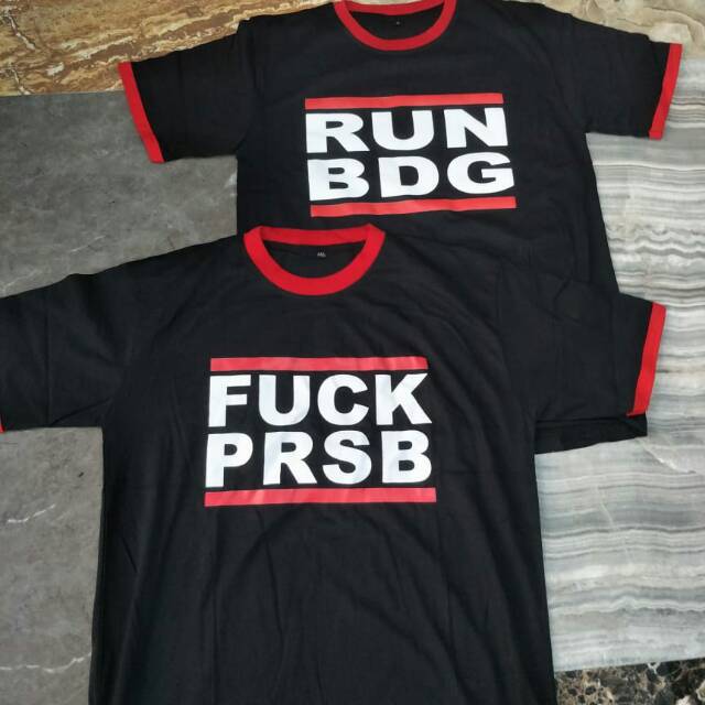 Kaos/baju Tshirt Persija "RUN BDG & FUCK PERSIB"