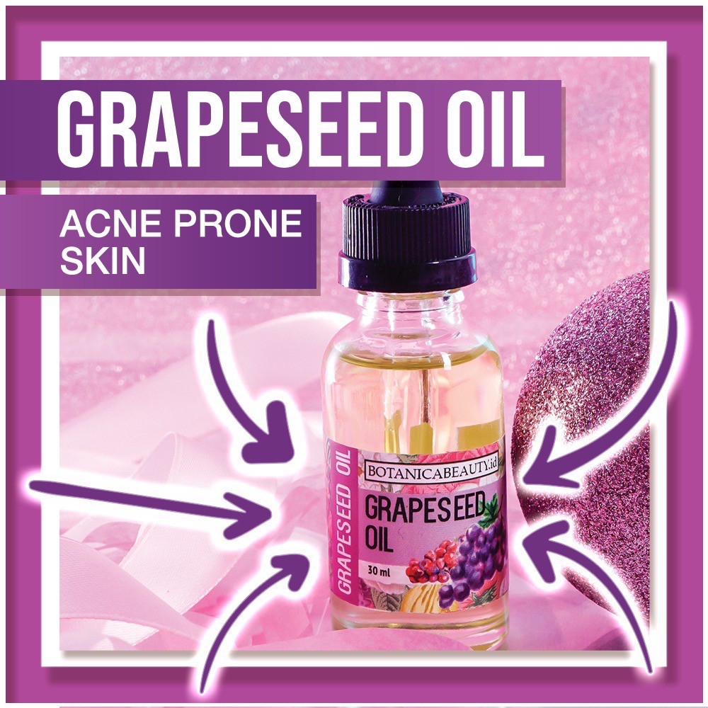 Grapeseed Serum Oil 30ml Botanicabeauty.id botanica beauty Shopee