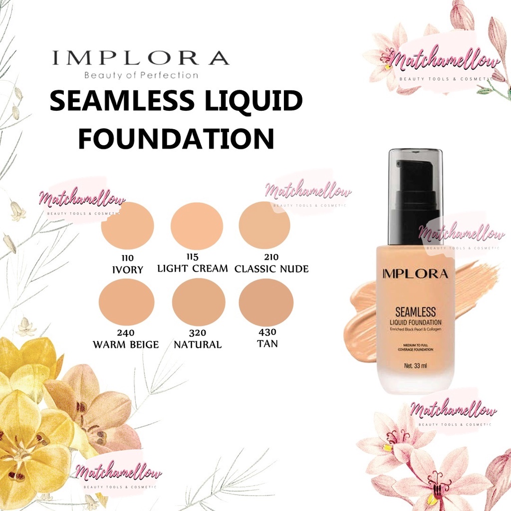 ❄️MATCHA❄️IMPLORA SEAMLESS LIQUID FOUNDATION - FOUNDATION ORIGINAL BPOM