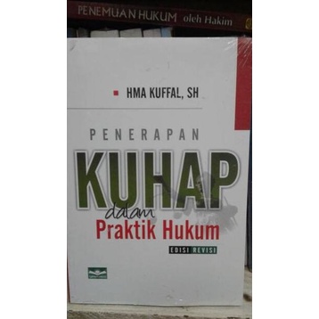 Penerapan KUHAP dalam Praktik Hukum Edisi Revisi TERPERCAYA