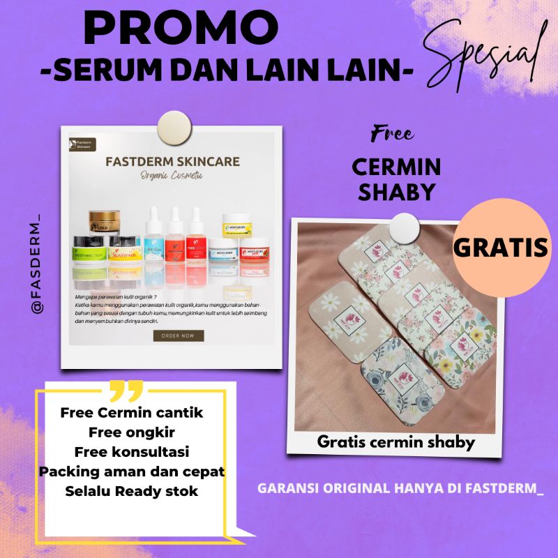 COD FASTDERM / FASTDERM SERUM / MOUISTURIZER FASTDERM /GOLD JELLY FASTDERM/LIP SERUM FASTDE/