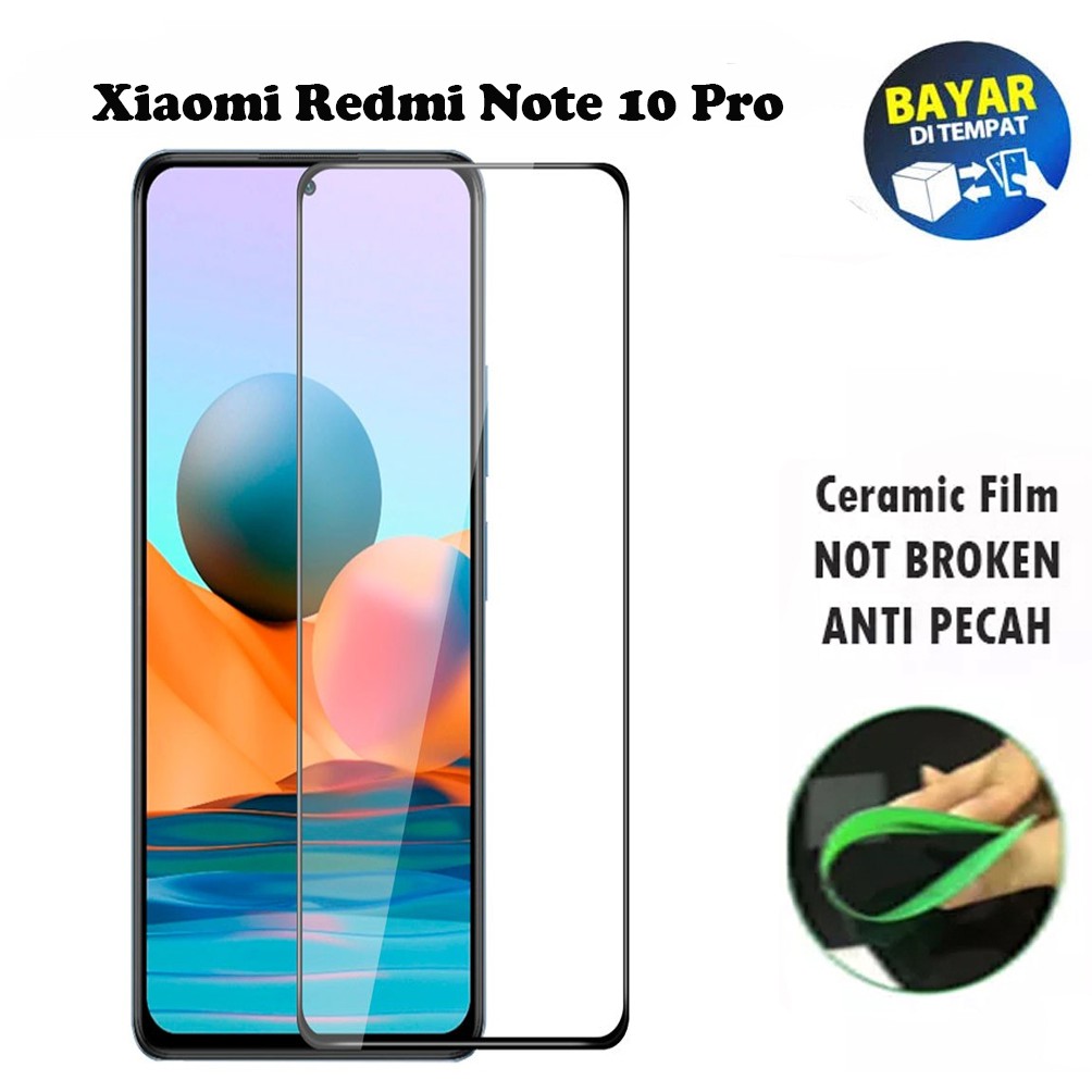 Tempered Glass Xiaomi RedmI Note 10 Pro FULL COVER FULL SCREEN Ceramic Film Anti Gores
