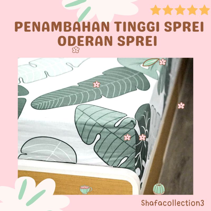 PENAMBAHAN TINGGI SPREI PER 5 CM