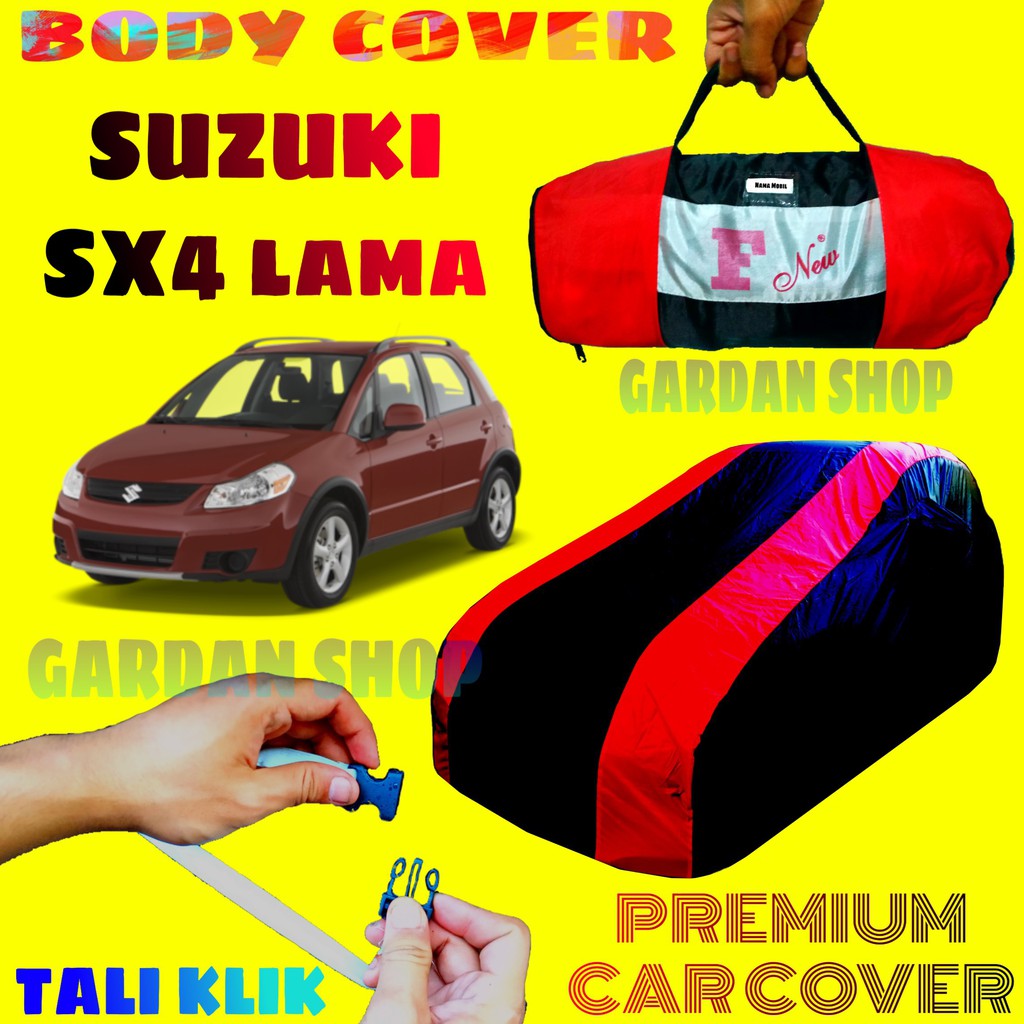 Body Cover SUZUKI SX4 Sarung MERAH Penutup Pelindung Bodi Mobil Suzuki Sx4 Lama Waterproof PREMIUM