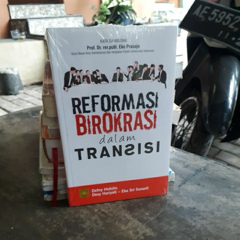 

BUKU ORIGINAL REFORMASI BIROKRASI DALAM TRANSISI