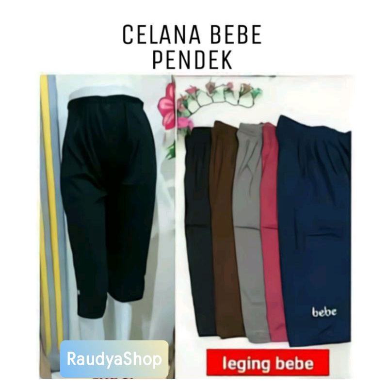 KOLOR SANTAI WANITA. CELANA PENDEK DALEMAN GAMIS LEGING BEBE  7/8